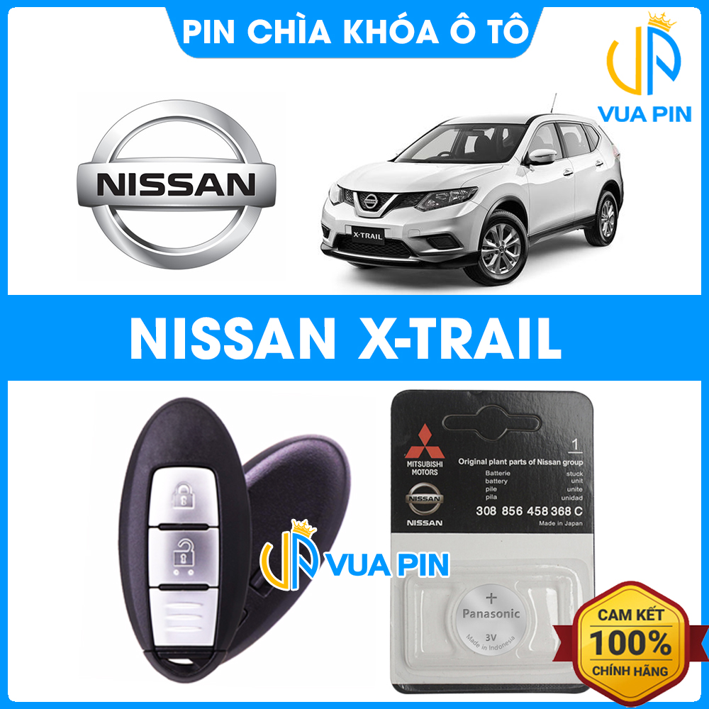 Pin chìa khóa ô tô Nissan X-Trail chính hãng – Pin chìa khóa thông minh Nissan
