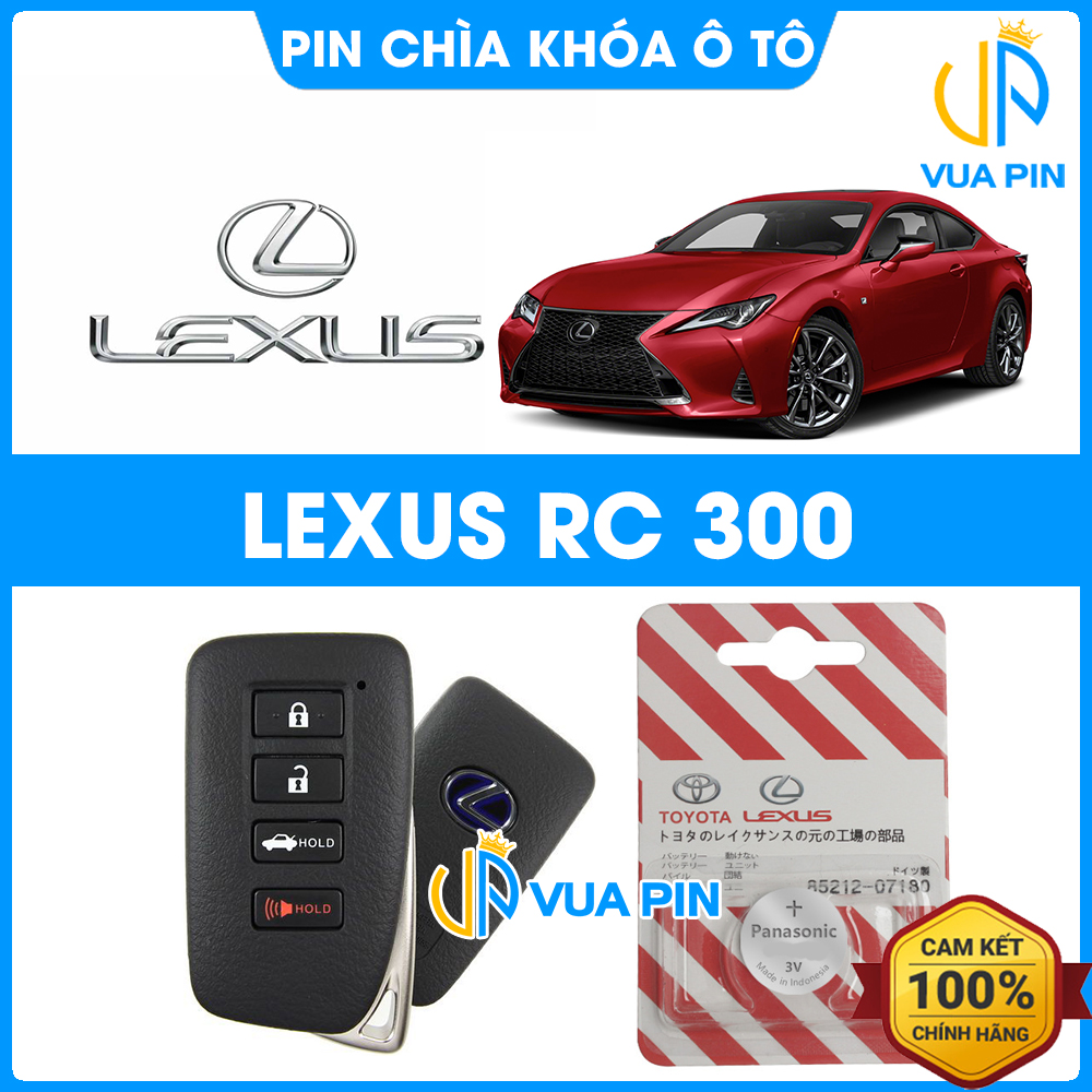 Pin chìa khóa ô tô Lexus RC 300 chính hãng Lexus