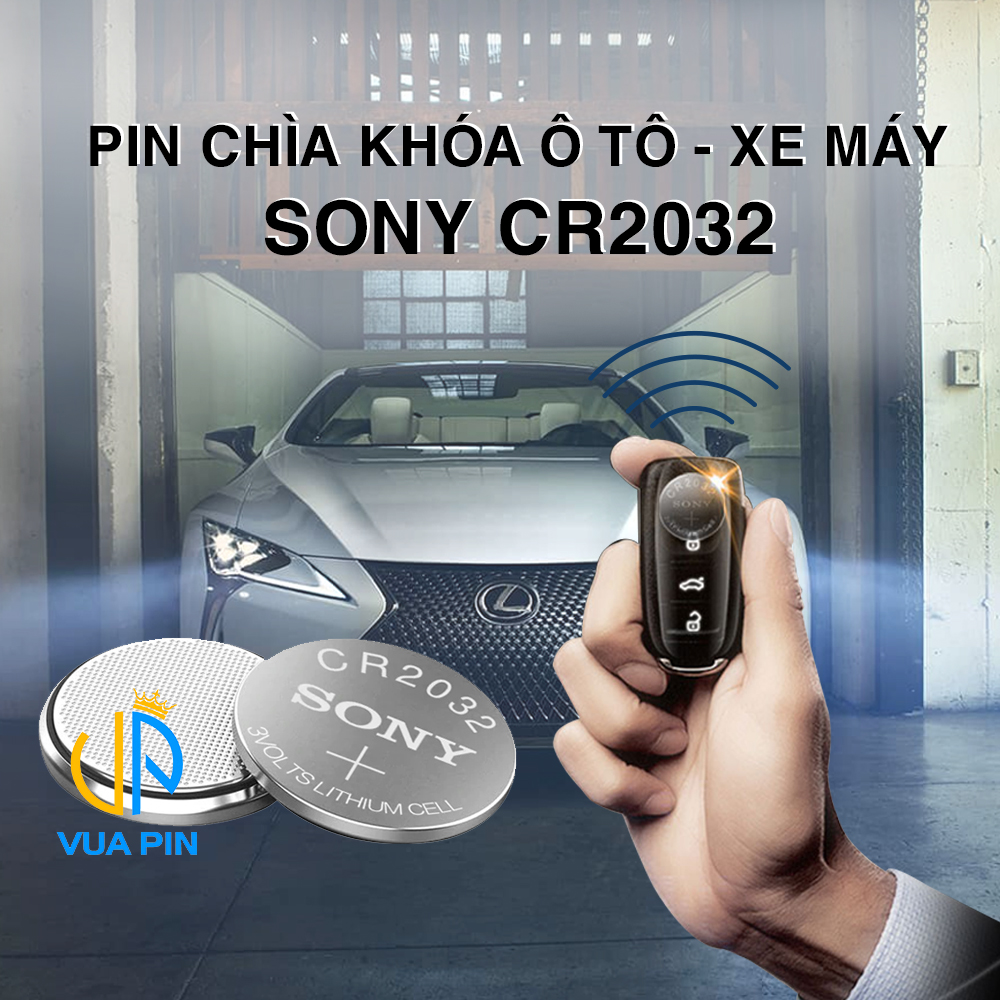 Pin chìa khóa ô tô, xe máy CR2032 chính hãng Sony sản xuất tại Nhật Bản